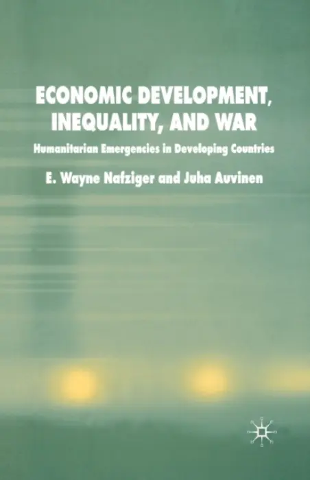 Economic Development, Inequality and War - Nafziger, E. a Auvinen, J.