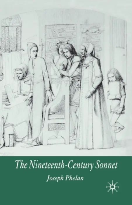 Nineteenth-Century Sonnet - Phelan, J.