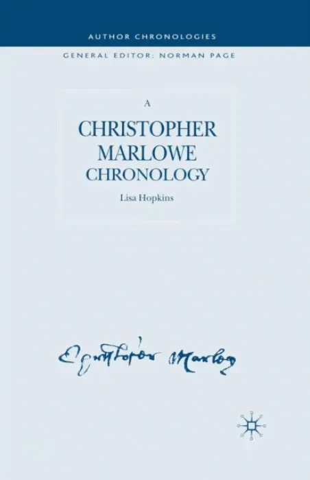 Christopher Marlowe Chronology - Hopkins, L.