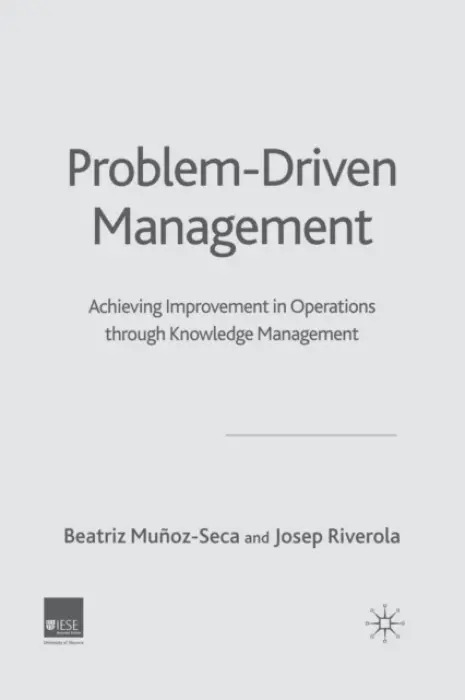 Problem Driven Management - Munoz-Seca, B. a Riverola, J.