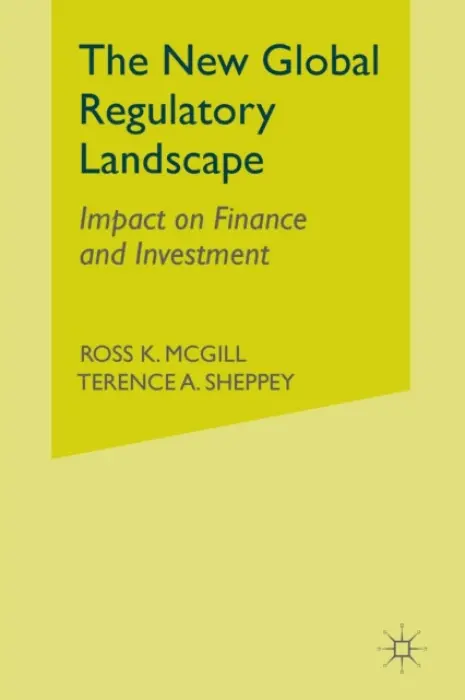 New Global Regulatory Landscape - McGill, R. a Sheppey, T.