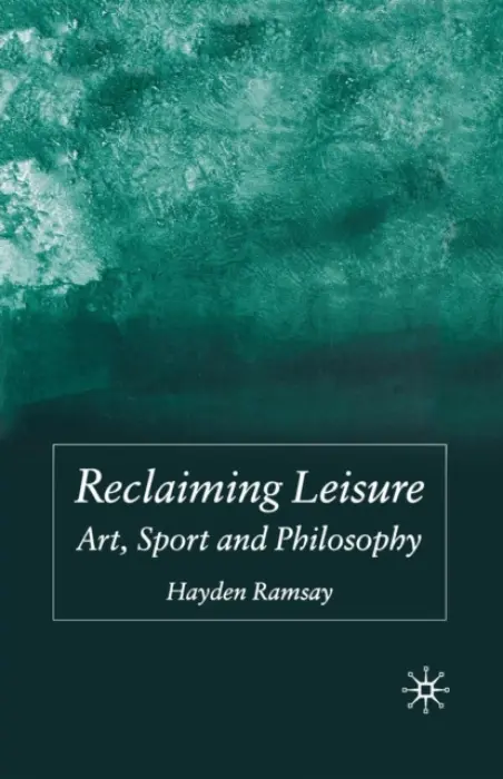 Reclaiming Leisure - Ramsay, H.