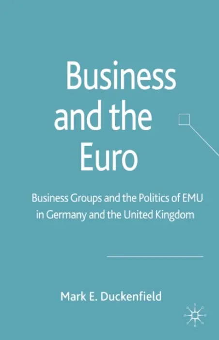 Business and the Euro - Duckenfield, M.