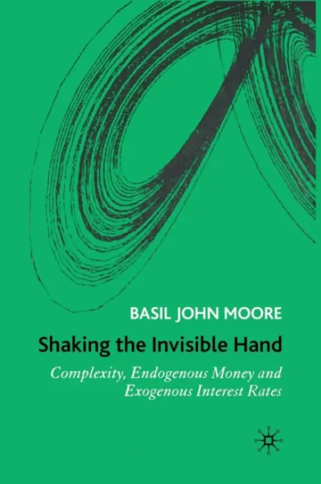 Shaking the Invisible Hand - Moore, B.