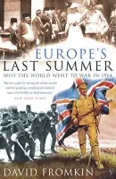Europe's Last Summer - Fromkin, David