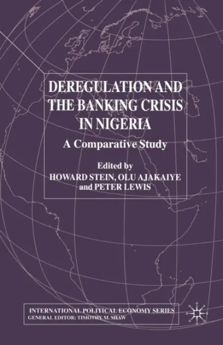 Deregulation and the Banking Crisis in Nigeria