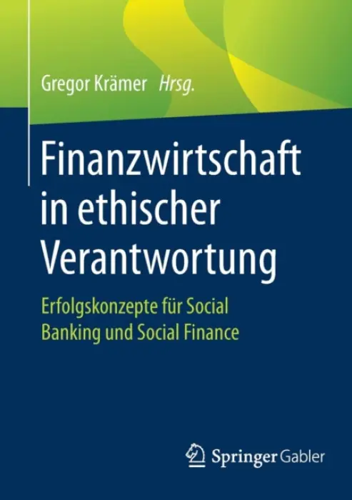 Finanzwirtschaft in ethischer Verantwortung