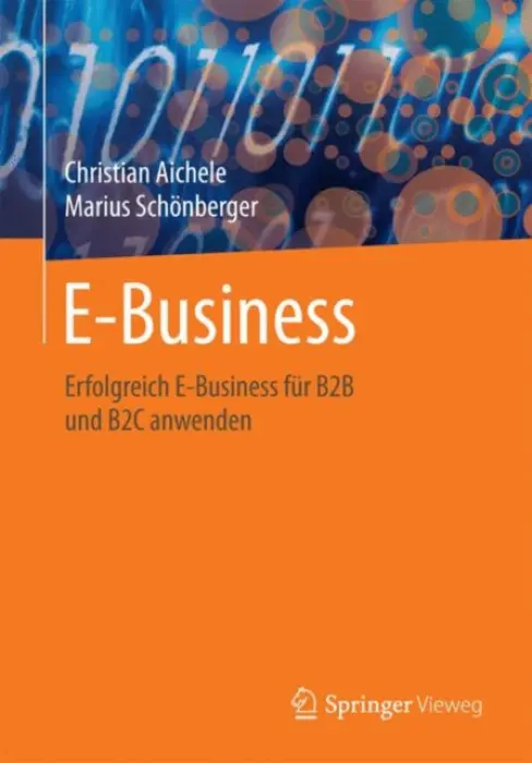 E-Business - Aichele, Christian a Schonberger, Marius