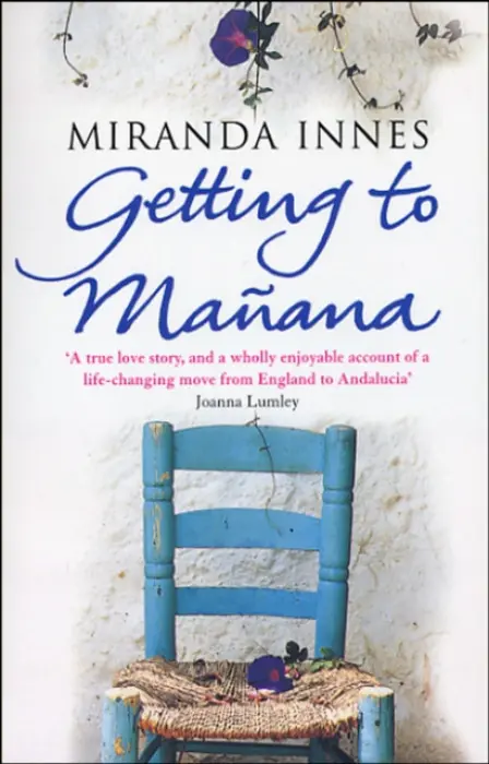 Getting To Manana - Innes, Miranda