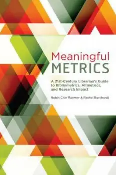 Meaningful Metrics - Roemer, Robin Chin a Borchardt, Rachel