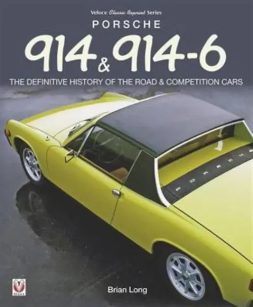 Porsche 914 & 914-6 - Long, Brian