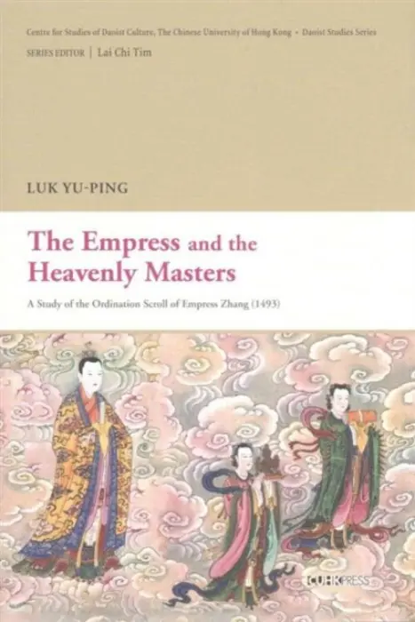 Empress and the Heavenly Masters - Yu-ping, Luk