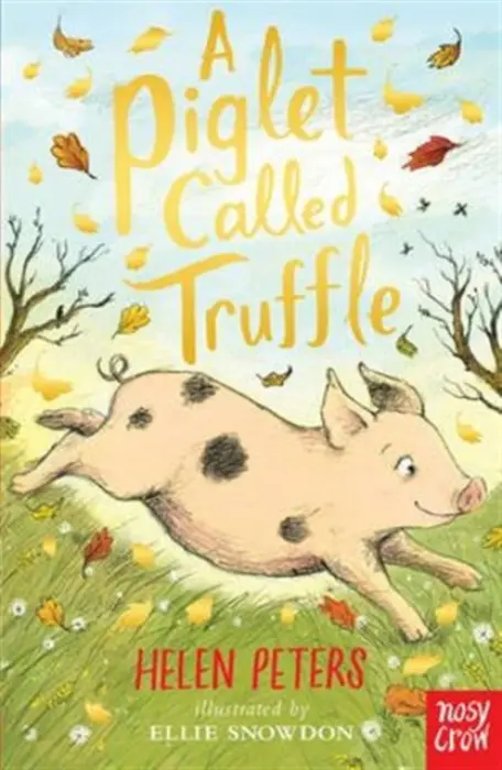 A Piglet Called Truffle - Helen Peters