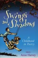 Swings And Shadows - Harvey, Anne
