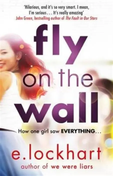 Fly on the Wall - E. Lockhart