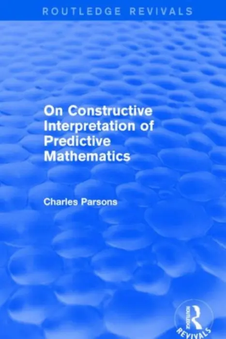 On Constructive Interpretation of Predictive Mathematics (1990) - Parsons, Charles