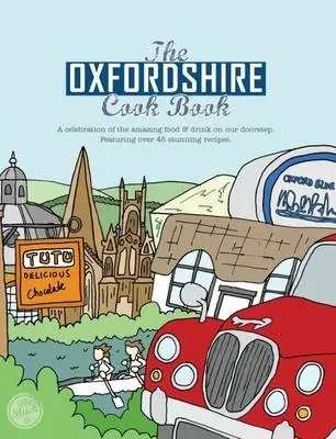 Oxfordshire Cook Book - Eddison, Kate
