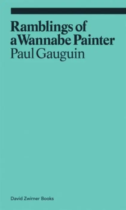 Ramblings of a Wannabe Painter - Gauguin, Paul