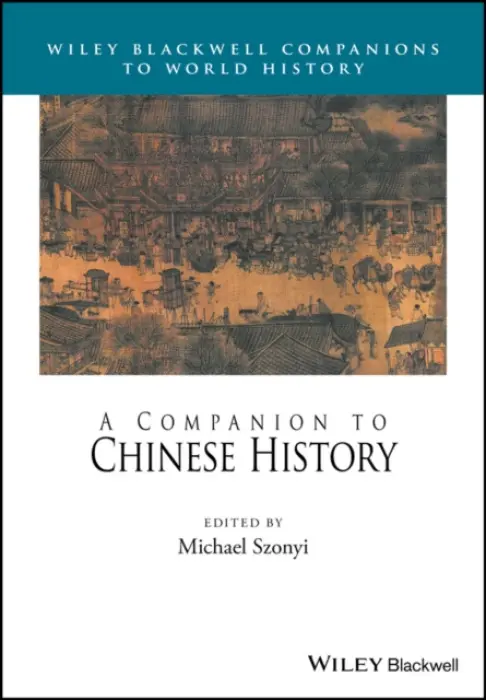 Companion to Chinese History