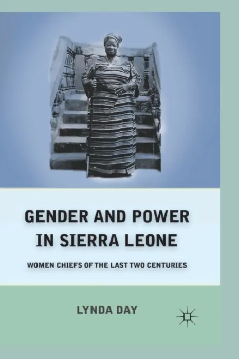 Gender and Power in Sierra Leone - Day, L.
