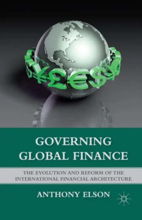 Governing Global Finance - Elson, Anthony