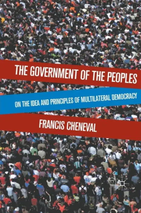 Government of the Peoples - Cheneval, F.