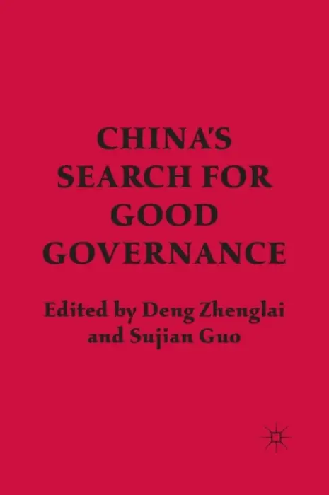China's Search for Good Governance