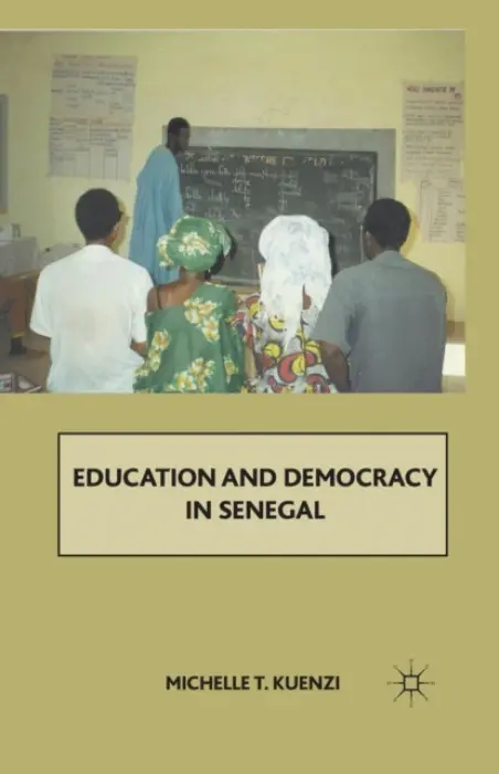 Education and Democracy in Senegal - Kuenzi, M.