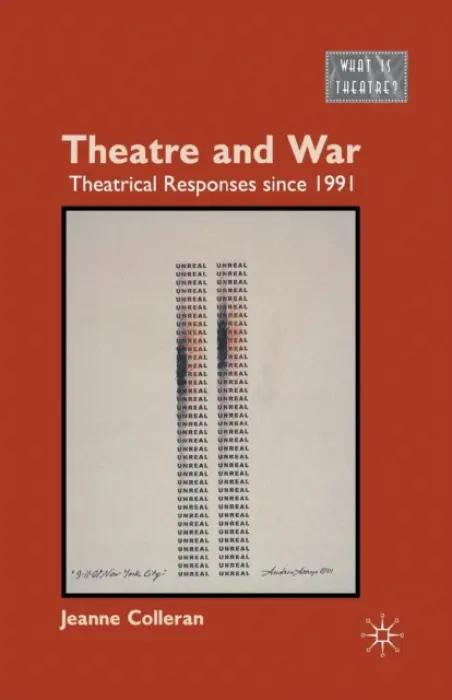 Theatre and War - Colleran, J.