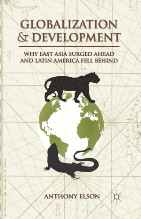 Globalization and Development - Elson, Anthony