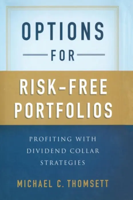 Options for Risk-Free Portfolios - Thomsett, M.