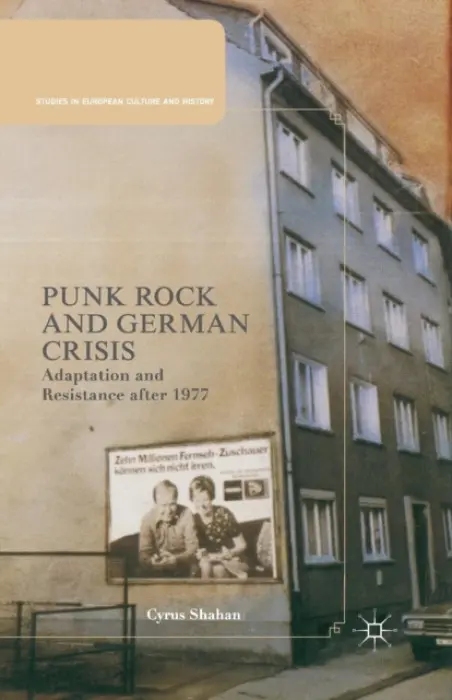 Punk Rock and German Crisis - Shahan, C.