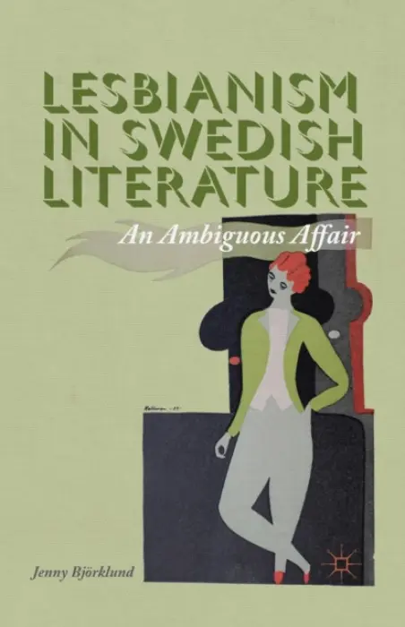 Lesbianism in Swedish Literature - Bjorklund, J.