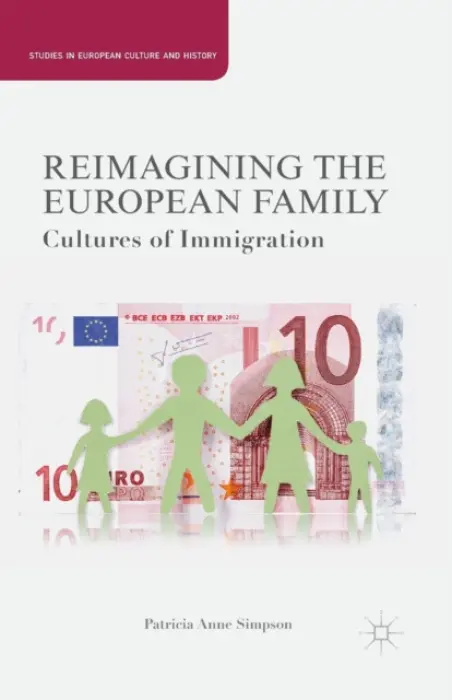 Reimagining the European Family - Simpson, P.