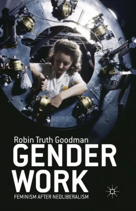 Gender Work - Goodman, R.