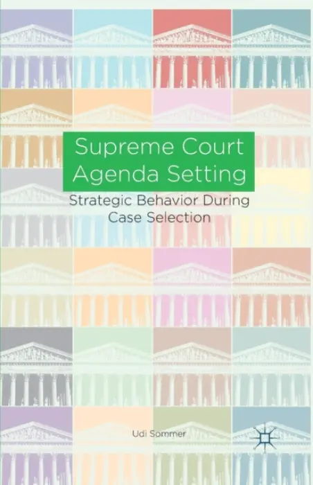 Supreme Court Agenda Setting - Sommer, U.