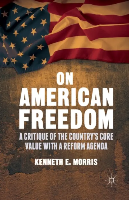 On American Freedom - Morris, K.