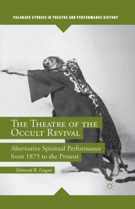 Theatre of the Occult Revival - Lingan, E.