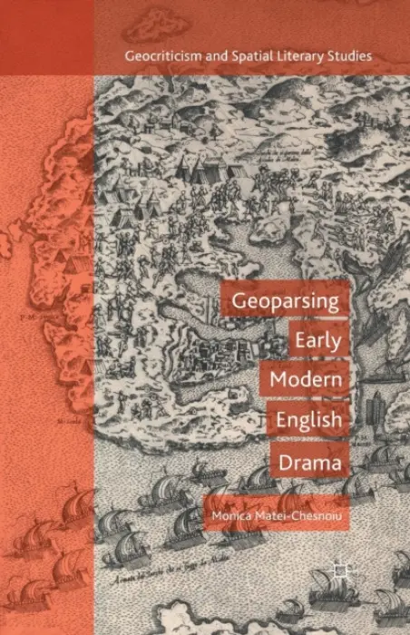 Geoparsing Early Modern English Drama - Matei-Chesnoiu, M.