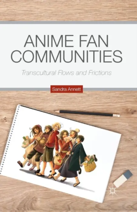 Anime Fan Communities - Annett, S.