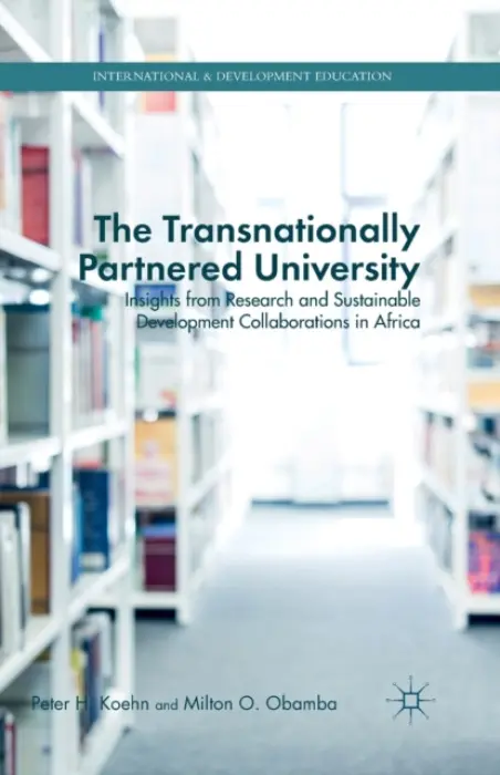 Transnationally Partnered University - Koehn, P. a Obamba, M.