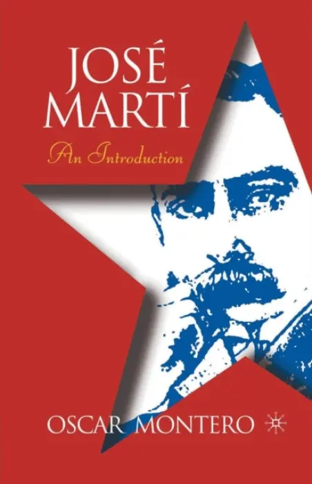Jose Marti: An Introduction - Montero, O.