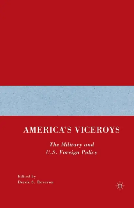 America's Viceroys