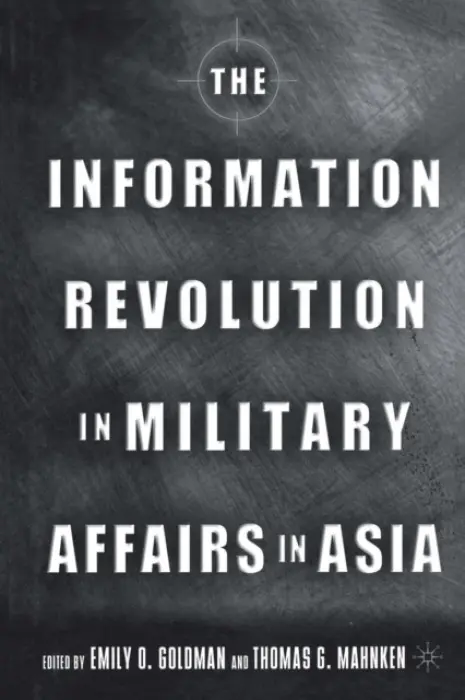 Information Revolution in Military Affairs in Asia