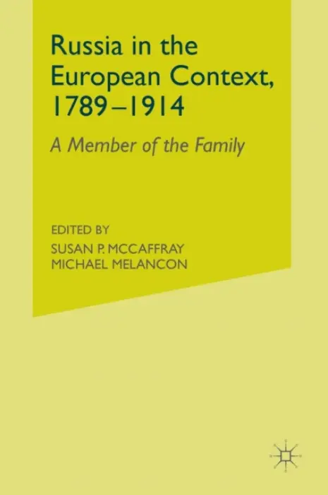 Russia in the European Context, 1789-1914
