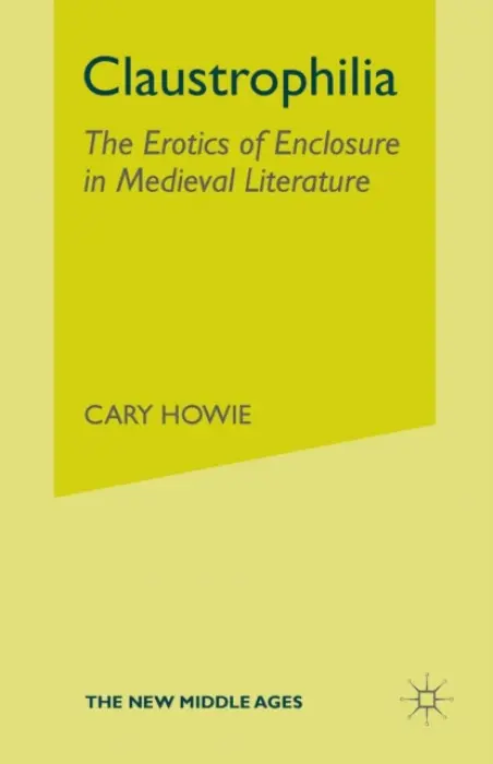 Claustrophilia - Howie, C.