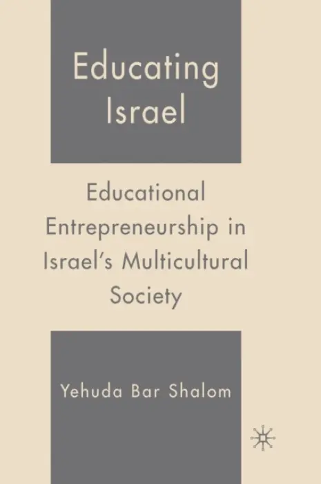 Educating Israel - Shalom, Y.