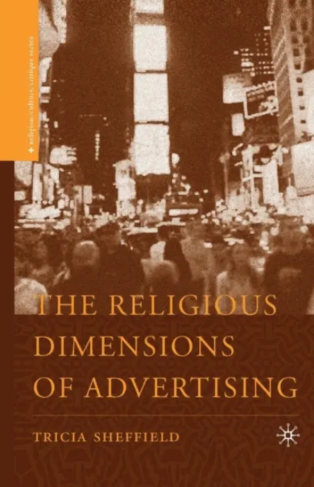 Religious Dimensions of Advertising - Sheffield, T.