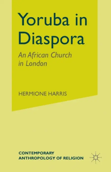 Yoruba in Diaspora - Harris, H.
