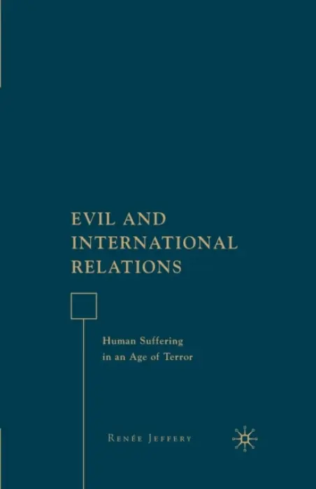 Evil and International Relations - Jeffery, R.